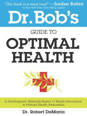 cover image of Dr. Bob's Guide to Optimal Health